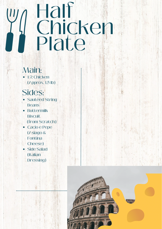 Monday: 1/2 Chicken Plate